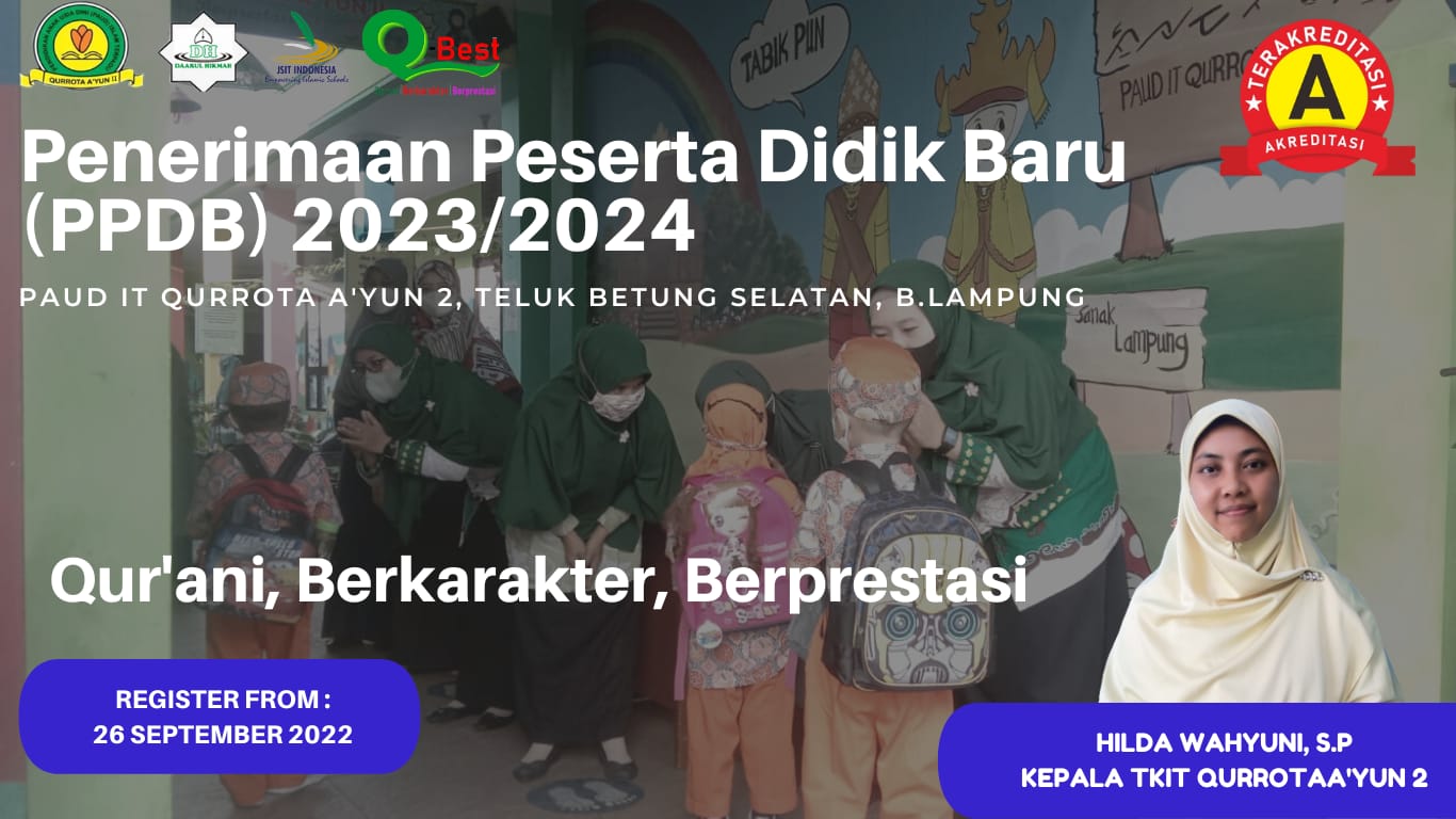 PPDB PAUDIT Qurrota Ayun II Bandar Lampung